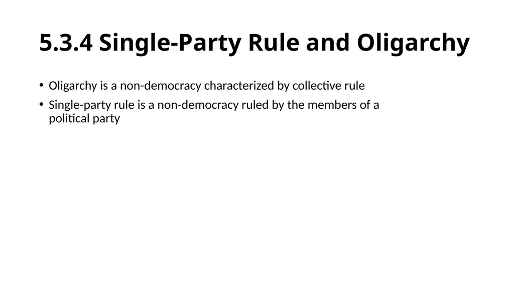 Chapter 5: Non-Democracies and Democratic - slide 14 of 23