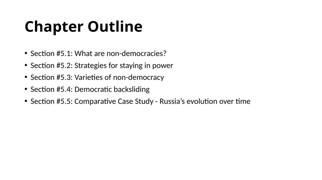 Chapter 5: Non-Democracies and Democratic - slide 2 of 23