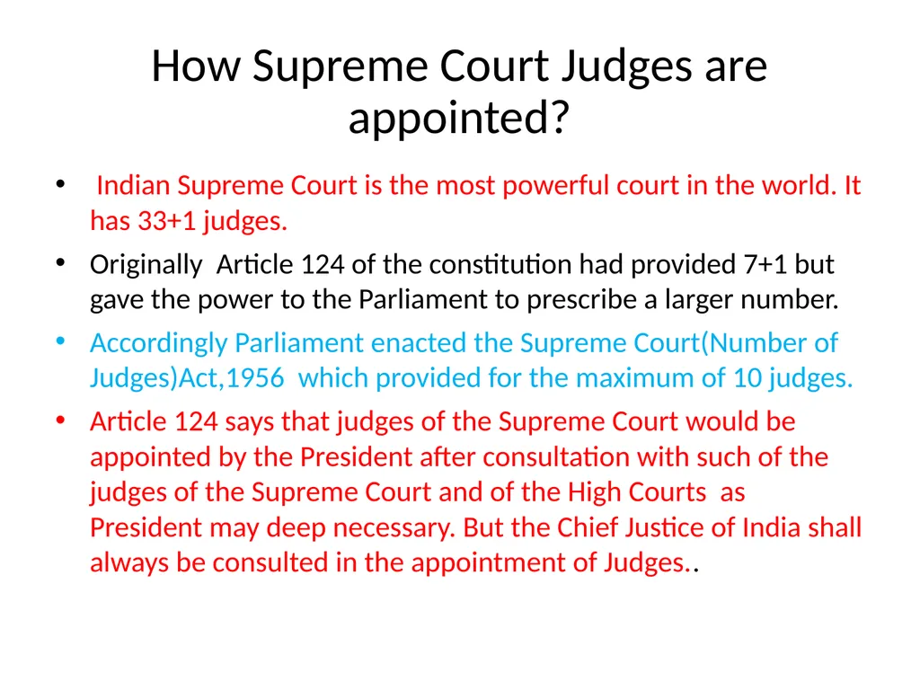 Indian Judiciary Why Judiciary is important? - slide 10 of 14