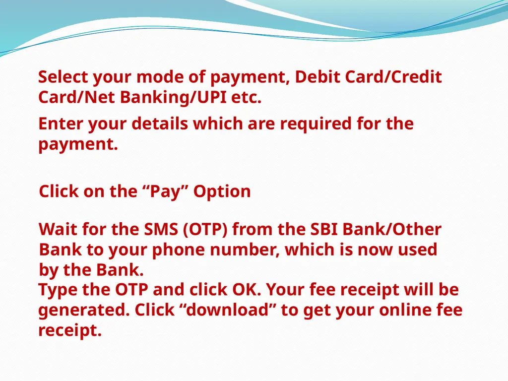 Procedure for Online Fee Payment – SBI Collect In - slide 13 of 16