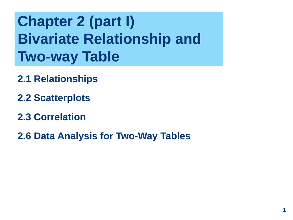 Chapter 2 (part I) Bivariate Relationship and - slide 1 of 33