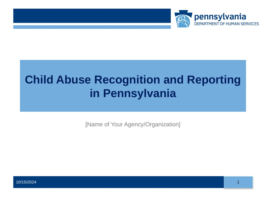 Child Abuse Recognition and Reporting in - slide 1 of 125