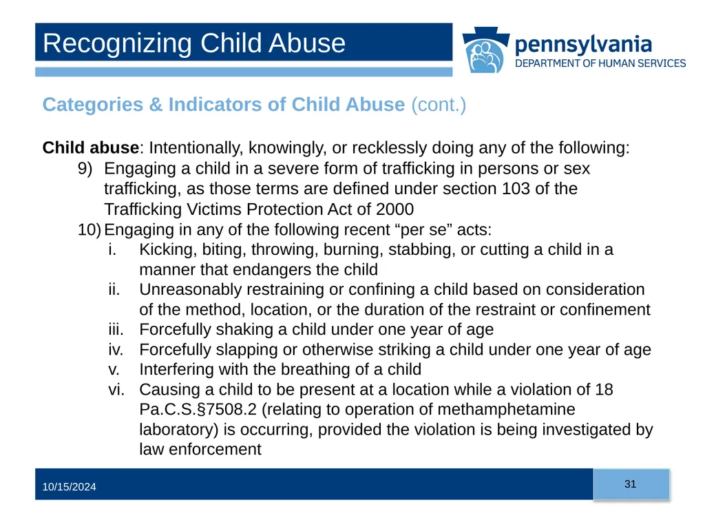 Child Abuse Recognition and Reporting in - slide 31 of 125