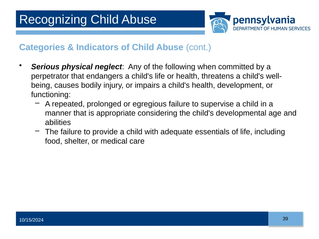Child Abuse Recognition and Reporting in - slide 39 of 125