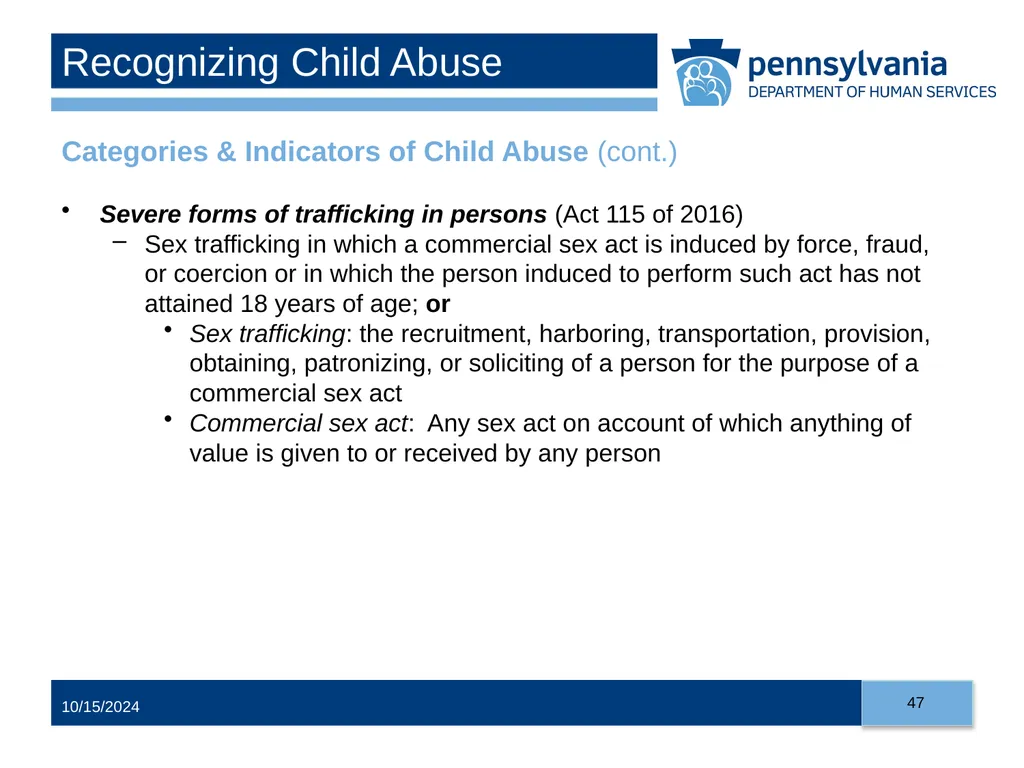 Child Abuse Recognition and Reporting in - slide 47 of 125