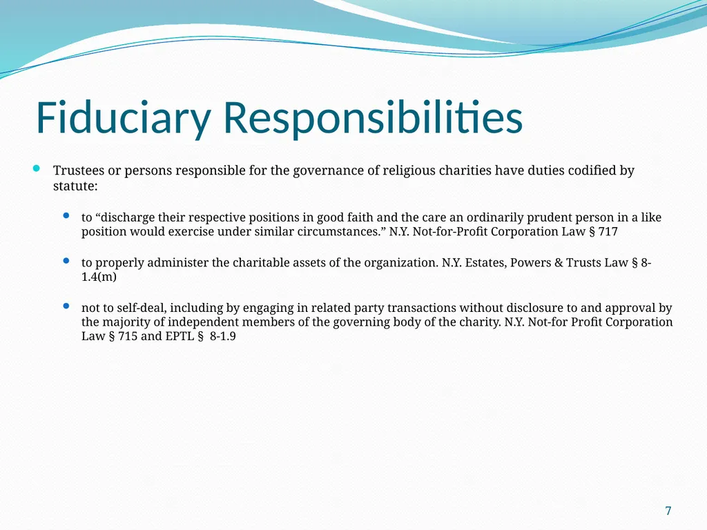 New Developments in Transactions: Doing it Well - slide 7 of 25