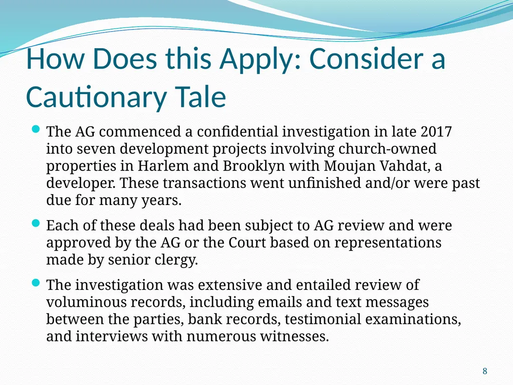 New Developments in Transactions: Doing it Well - slide 8 of 25