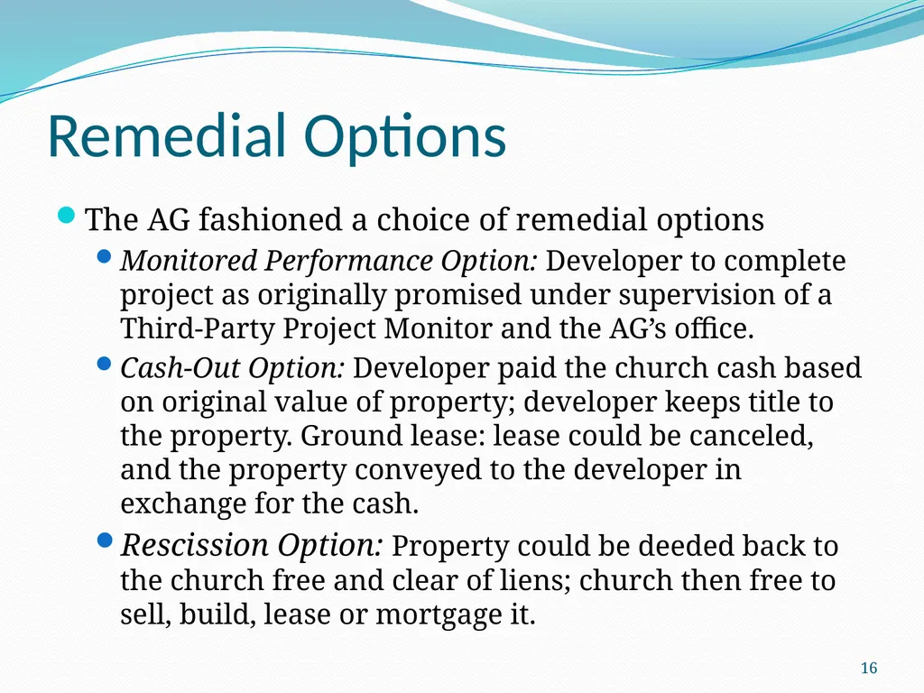 New Developments in Transactions: Doing it Well - slide 16 of 25