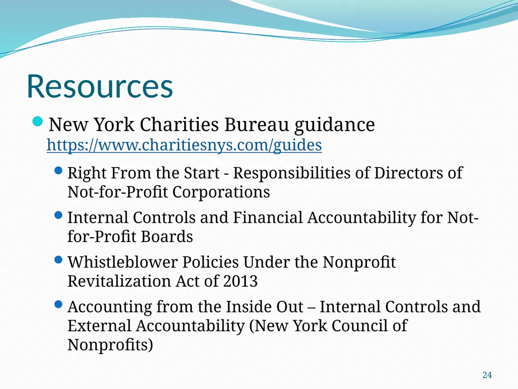 New Developments in Transactions: Doing it Well - slide 24 of 25