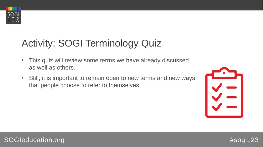 Learning Module SOGIeducation.org #sogi123 SOGI Q - slide 7 of 12