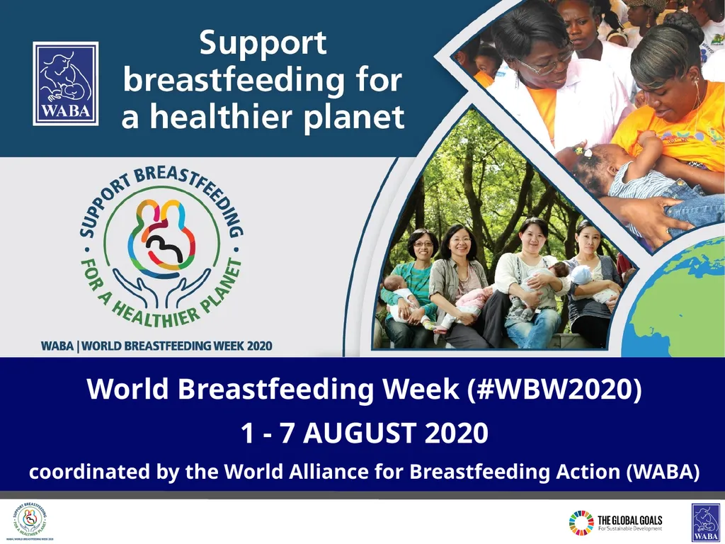 World Breastfeeding Week (#WBW2020) 1 - 7 AUGUST - slide 1 of 18
