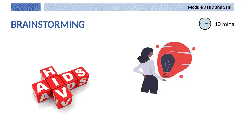 7 Module 7 HIV and STIs Integrating harm reduction - slide 3 of 20