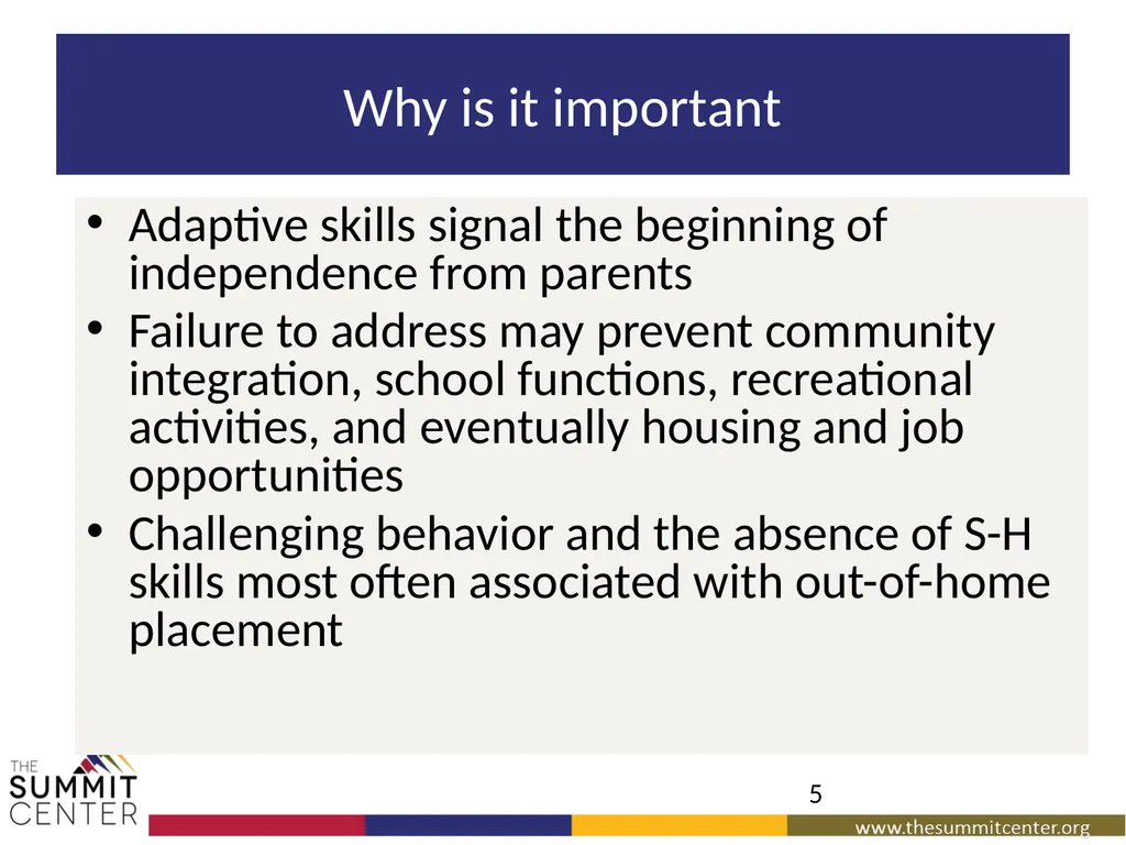 Striving for Independence: Teaching Self-Help - slide 5 of 40