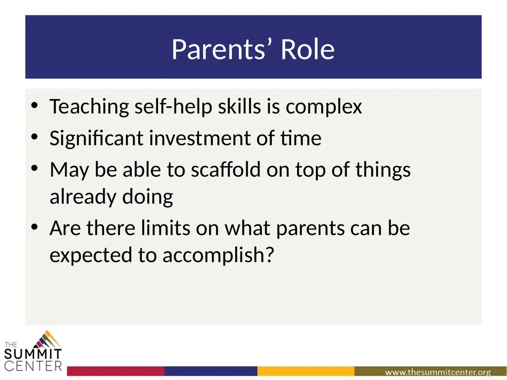 Striving for Independence: Teaching Self-Help - slide 7 of 40
