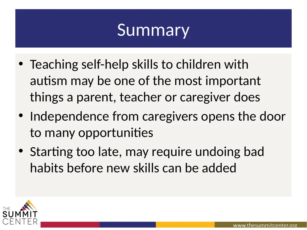 Striving for Independence: Teaching Self-Help - slide 39 of 40