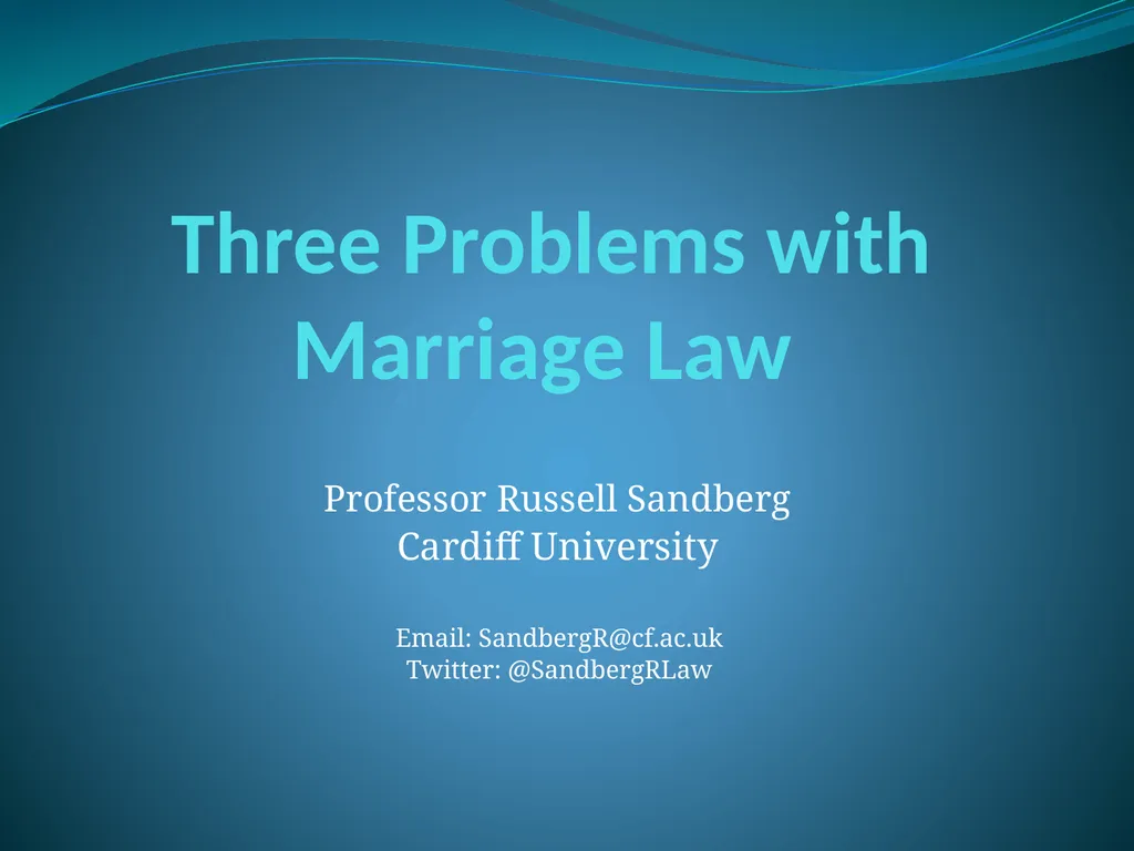 Three Problems with Marriage Law Professor Russell - slide 1 of 57