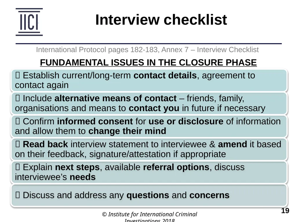 Interviewing INTERNATIONAL PROTOCOL PART V – - slide 19 of 37