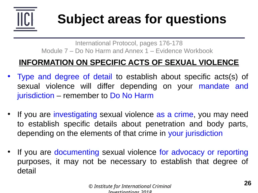 Interviewing INTERNATIONAL PROTOCOL PART V – - slide 26 of 37
