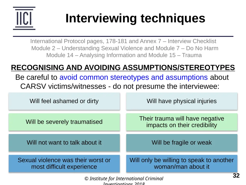 Interviewing INTERNATIONAL PROTOCOL PART V – - slide 32 of 37