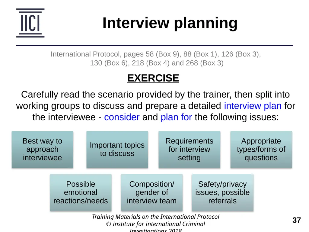 Interviewing INTERNATIONAL PROTOCOL PART V – - slide 37 of 37