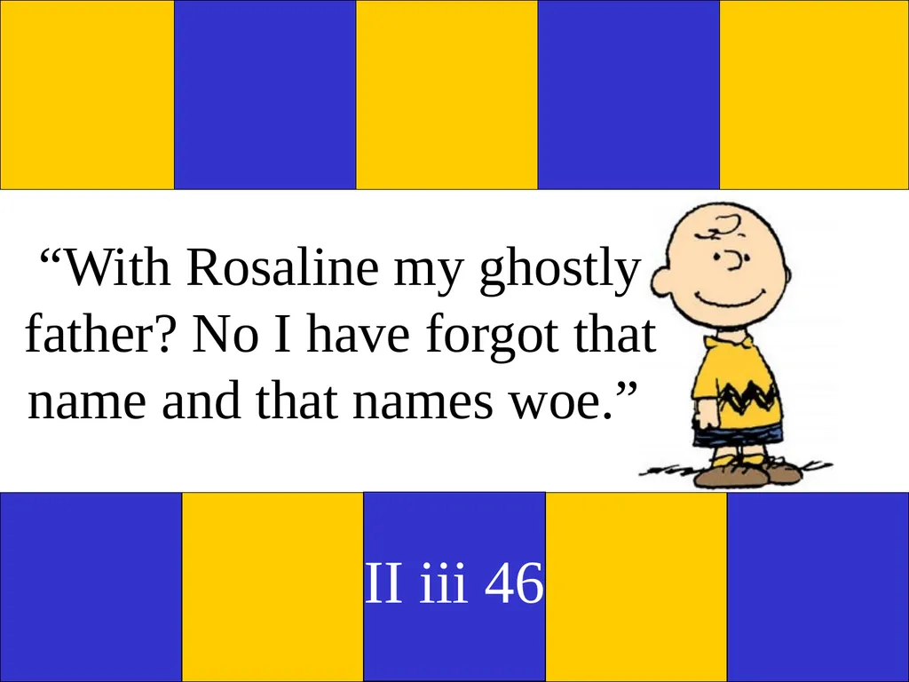 What is this stuff? Shakespeare’s Quotable Quotes - slide 11 of 23