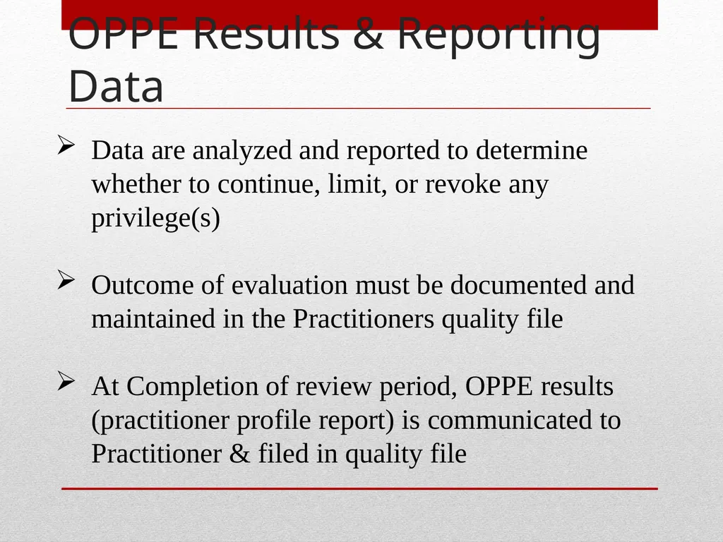 Professional Performance Evaluation FPPE & OPPE - slide 45 of 53