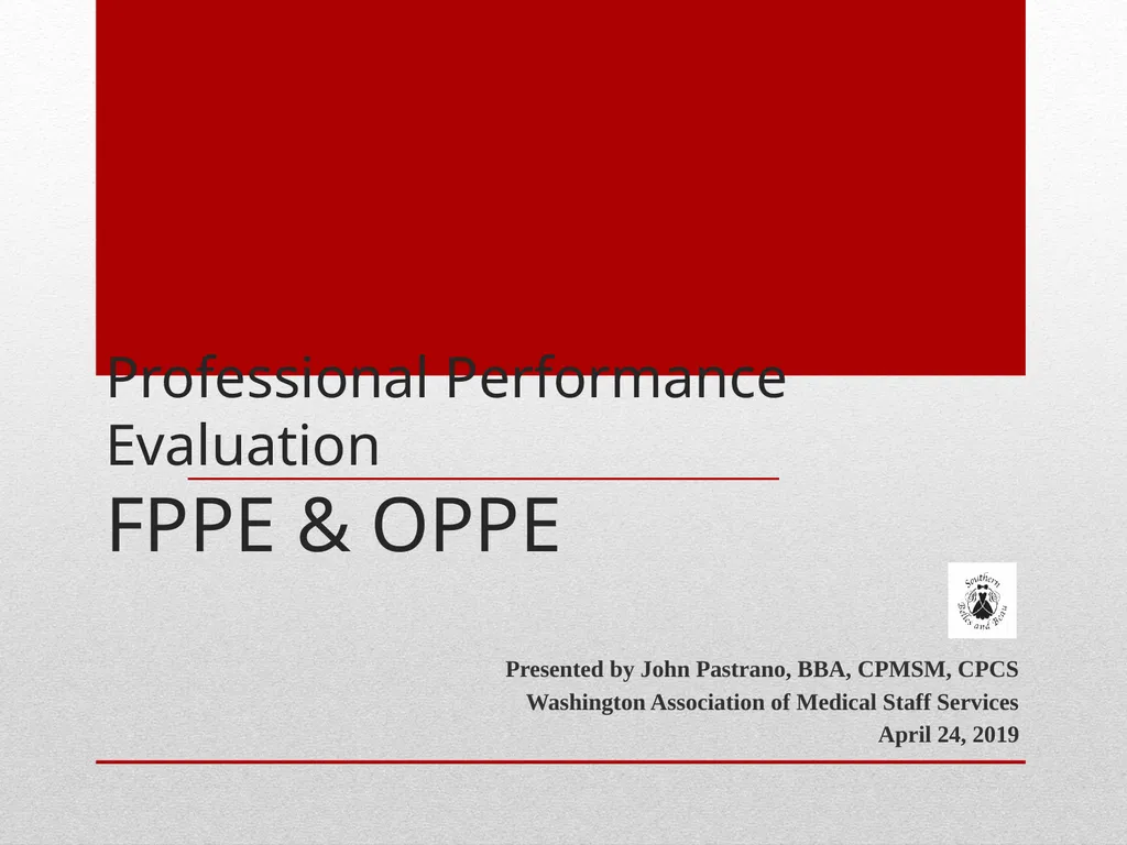 Professional Performance Evaluation FPPE & OPPE - slide 1 of 53