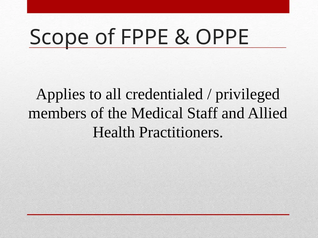 Professional Performance Evaluation FPPE & OPPE - slide 16 of 53