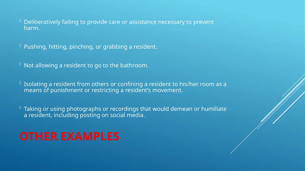Abuse, neglect and prevention in skilled nursing - slide 9 of 25