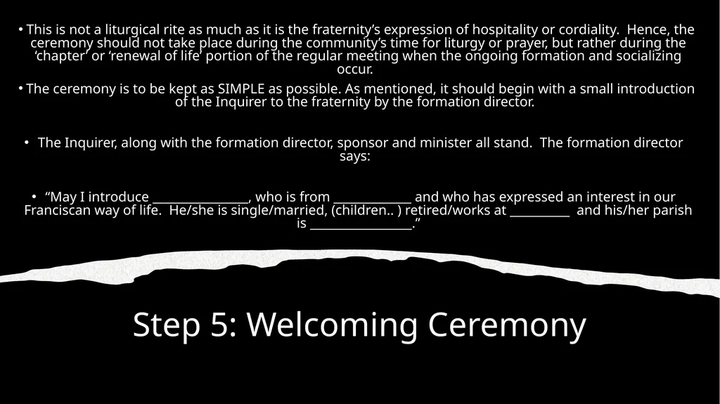 The Welcoming Ceremony Rituals & Rules associated - slide 7 of 10