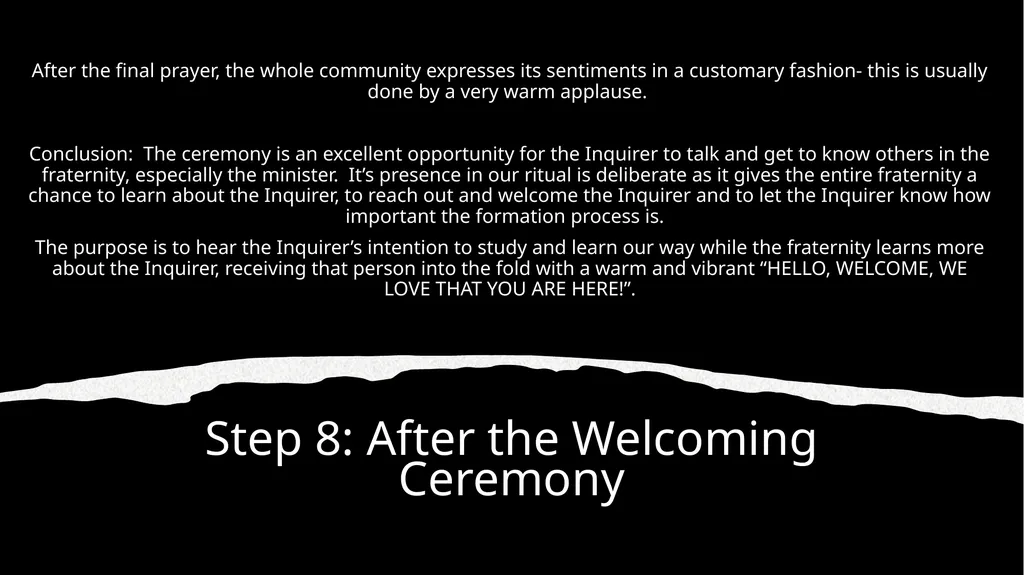 The Welcoming Ceremony Rituals & Rules associated - slide 10 of 10