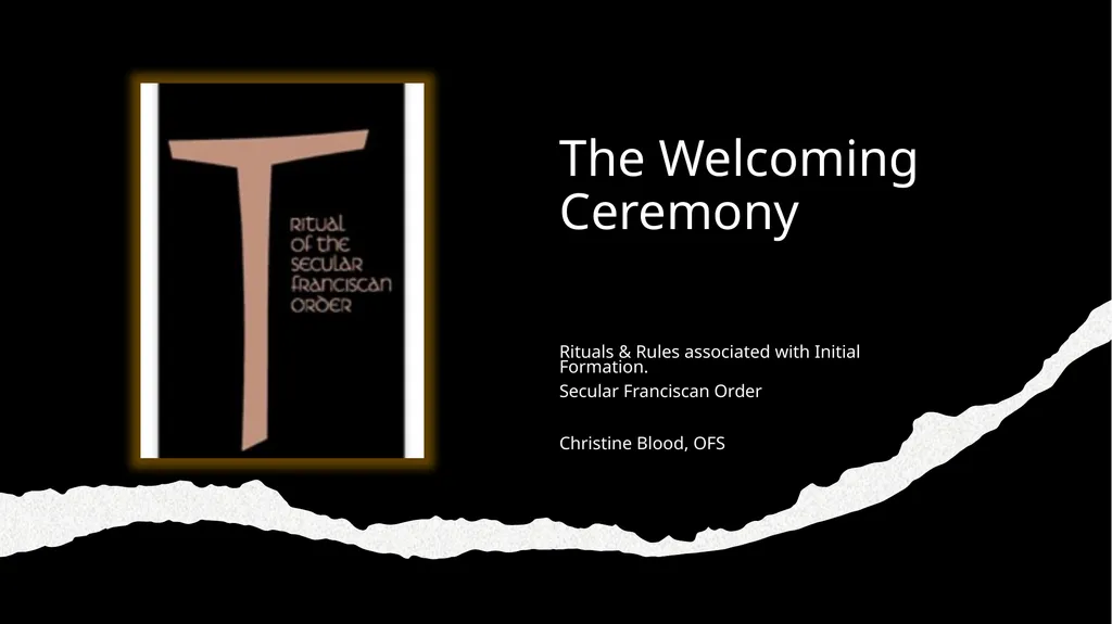 The Welcoming Ceremony Rituals & Rules associated - slide 1 of 10