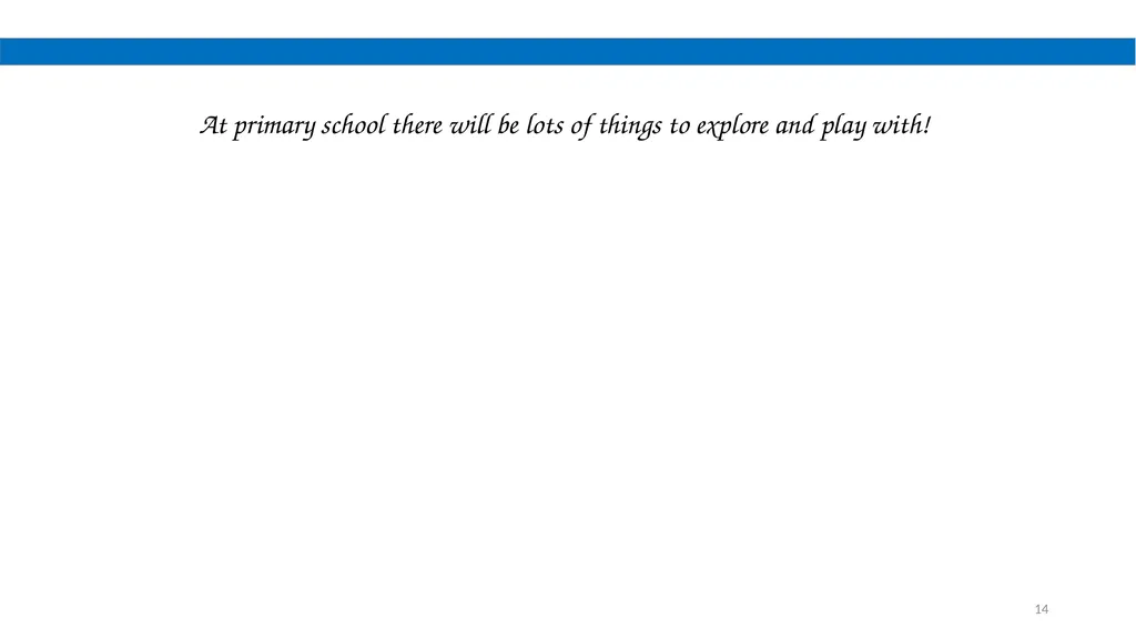 I am going to primary school 1 This is a - slide 14 of 17