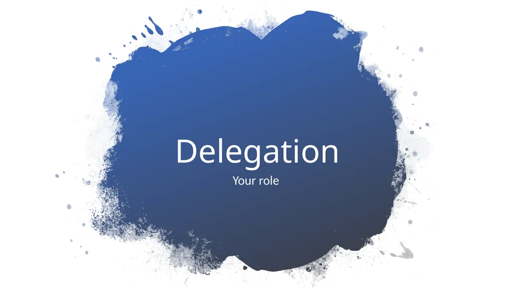 Delegation Your role The Changing Landscape of - slide 1 of 43