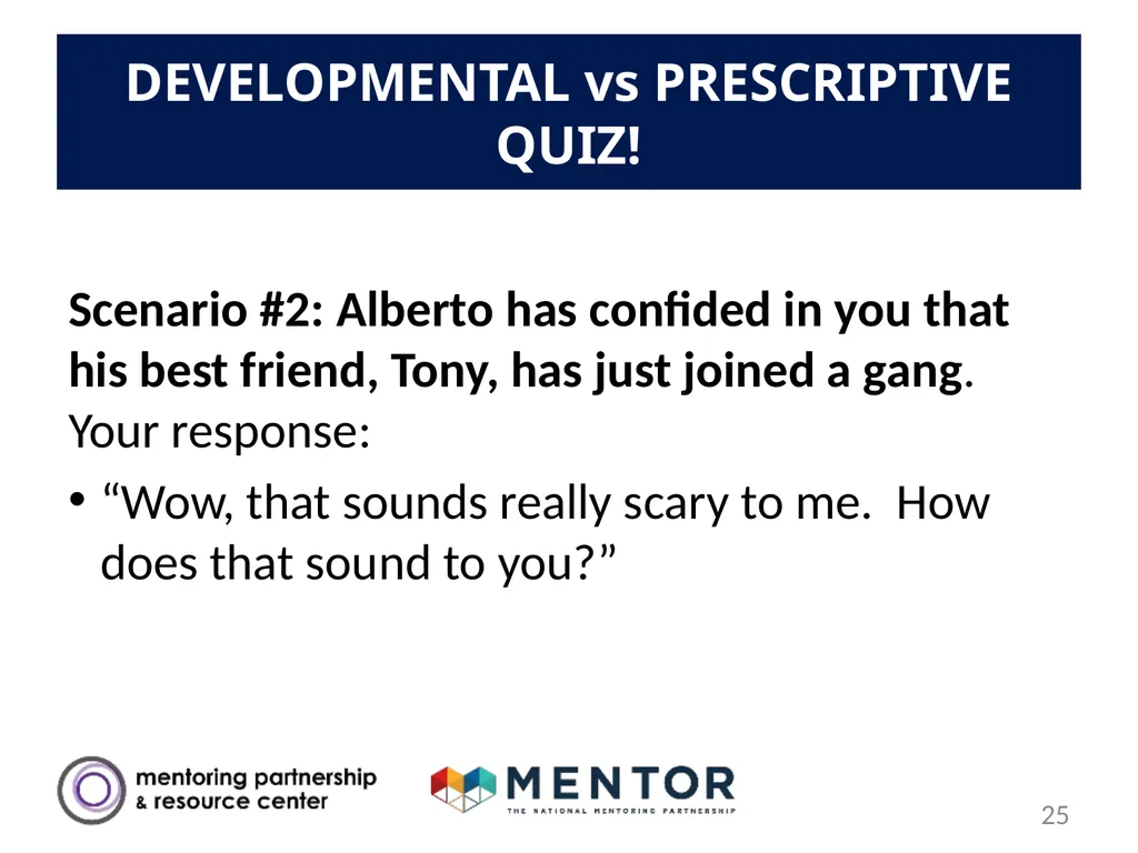 YOUR DISTRICT NAME Part 1: Success Mentors Model - slide 25 of 42