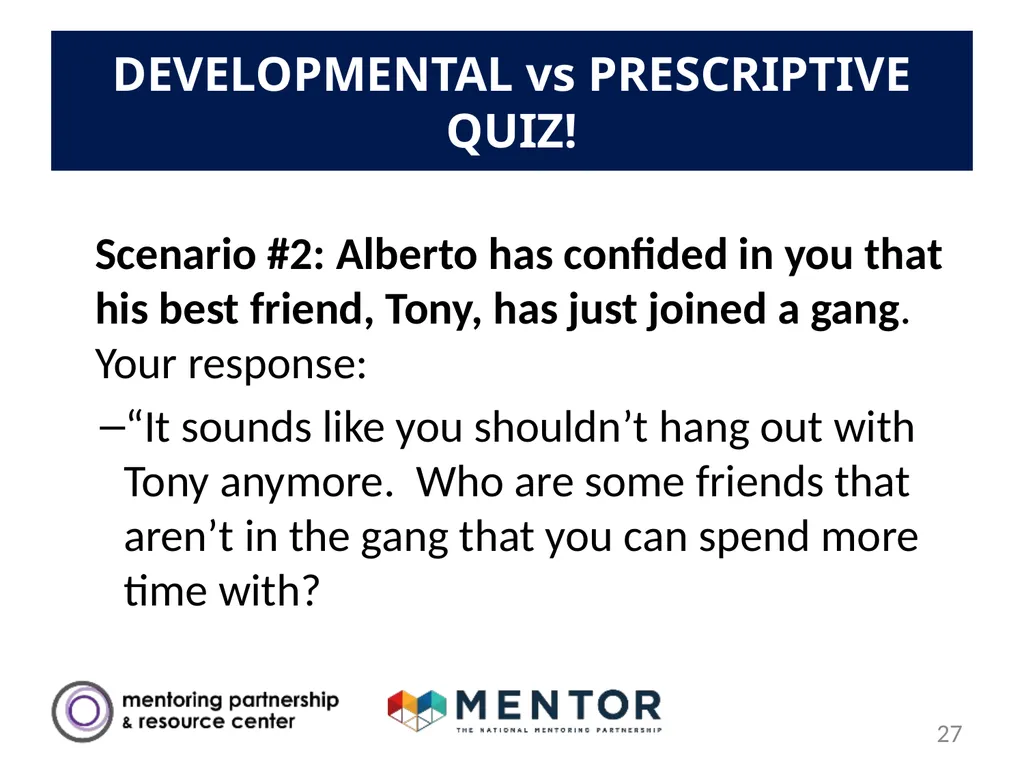 YOUR DISTRICT NAME Part 1: Success Mentors Model - slide 27 of 42