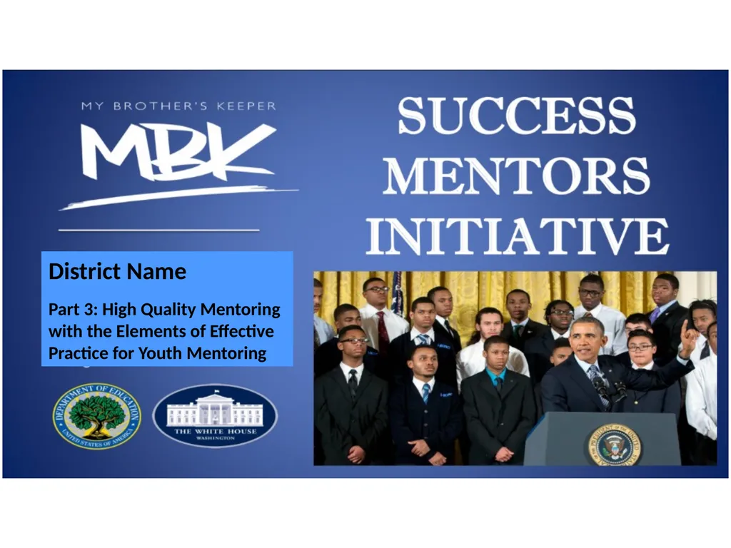 YOUR DISTRICT NAME Part 1: Success Mentors Model - slide 33 of 42