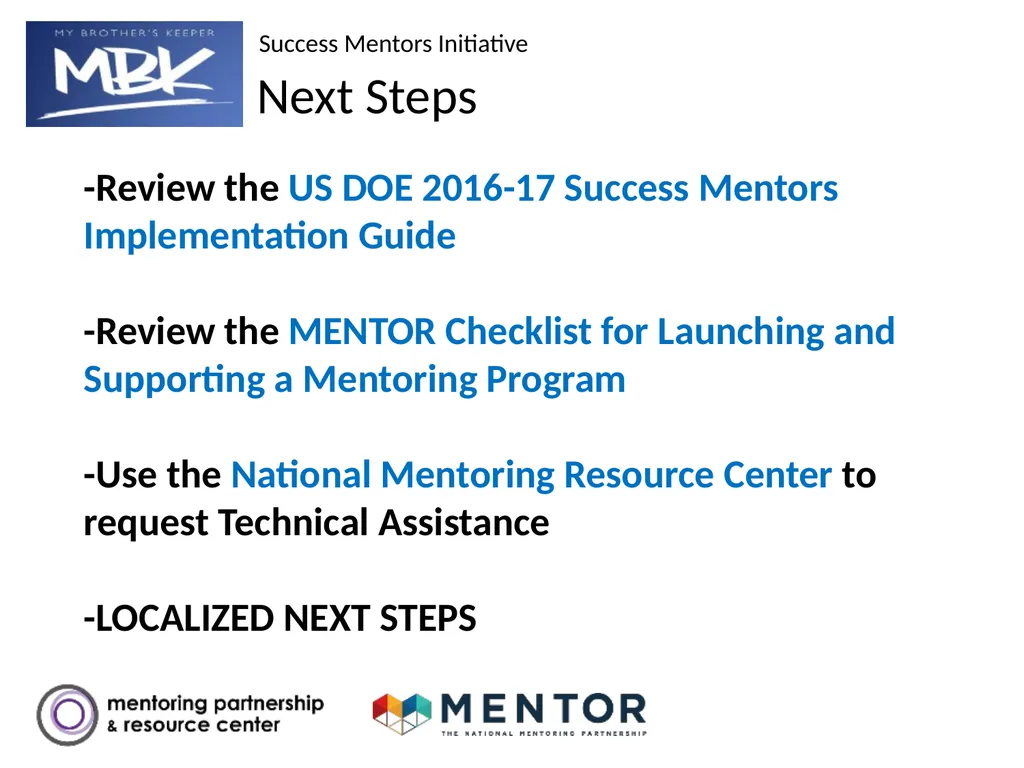 YOUR DISTRICT NAME Part 1: Success Mentors Model - slide 11 of 42
