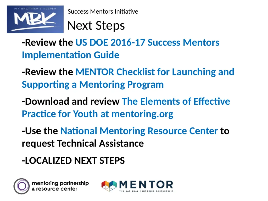 YOUR DISTRICT NAME Part 1: Success Mentors Model - slide 42 of 42
