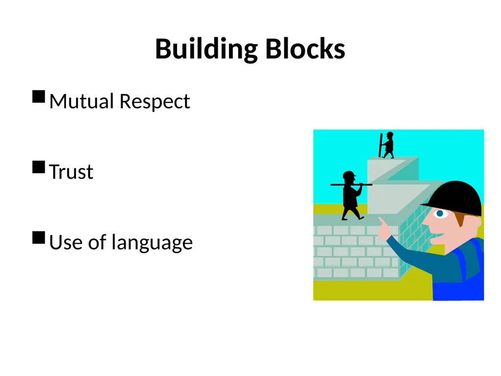 Building Bridges: Best Practices in Working With - slide 22 of 51