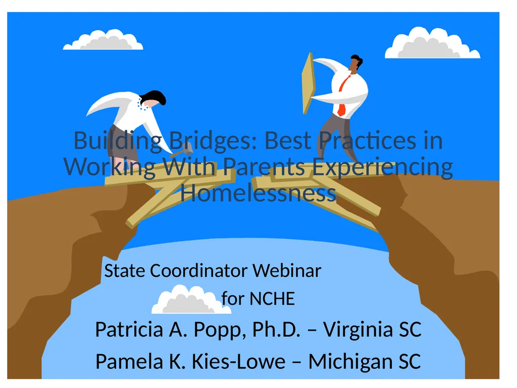 Building Bridges: Best Practices in Working With - slide 3 of 51