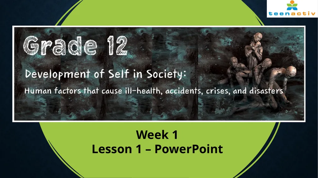 Week 1 Lesson 1 – PowerPoint Factors that can - slide 1 of 12