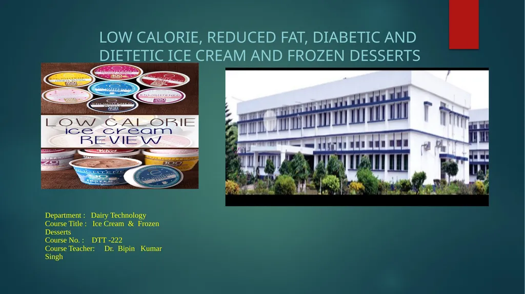 Department : Dairy Technology Course Title : Ice - slide 1 of 14