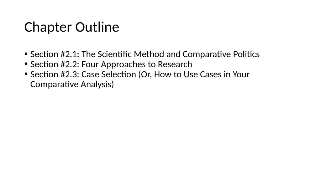 Chapter 2: How to Study Comparative Politics: - slide 2 of 28