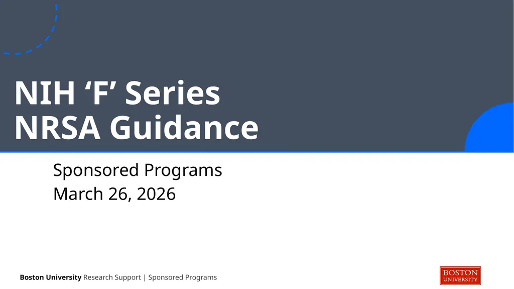 NIH ‘F’ Series NRSA Guidance Sponsored Programs - slide 1 of 35
