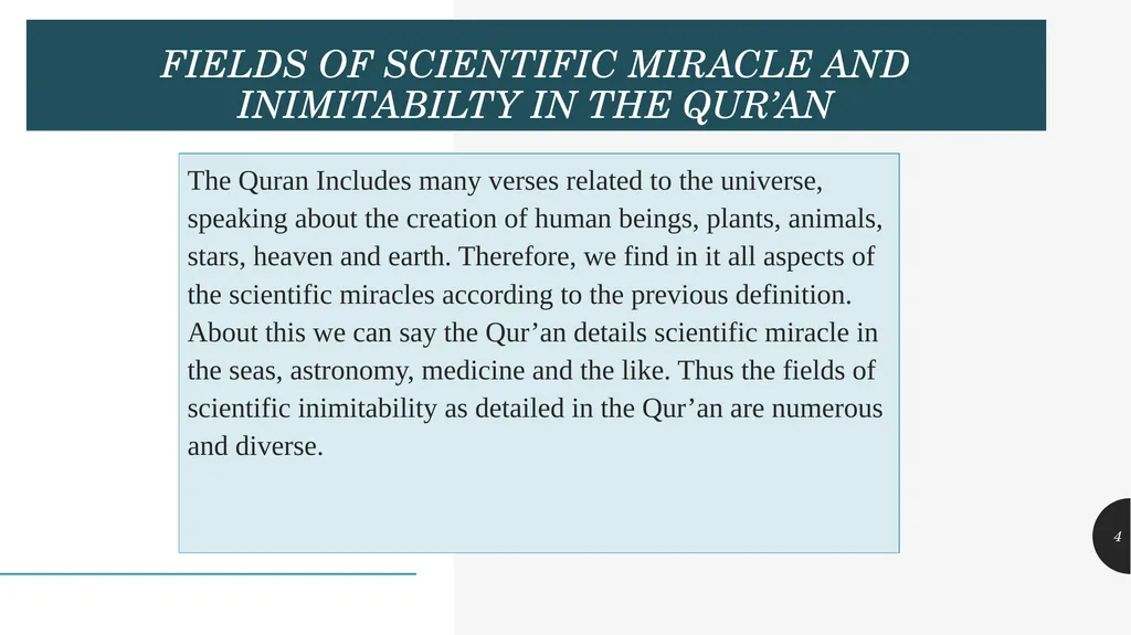SCIENTIFIC MIRACLES IN THE HOLY QUR’AN UNIT- 2 - slide 4 of 16
