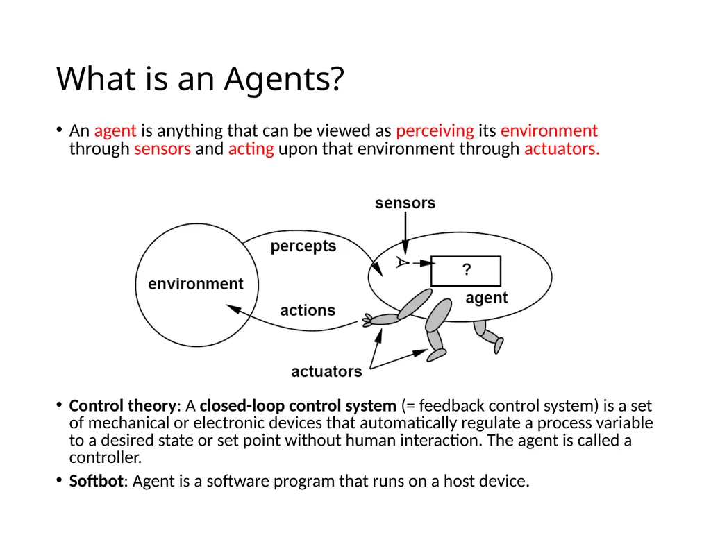 CS 5/7320 Artificial Intelligence Intelligent - slide 4 of 48