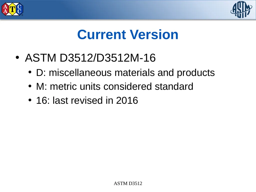 ASTM D3512/D3512M-16 Standard Test Method for - slide 2 of 33