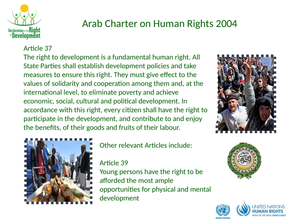 Development is a Human Right Contents: What is the - slide 14 of 26