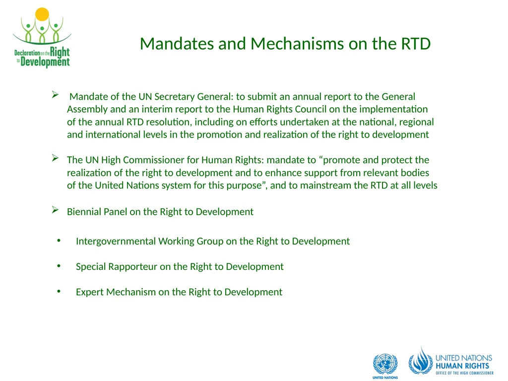 Development is a Human Right Contents: What is the - slide 8 of 26